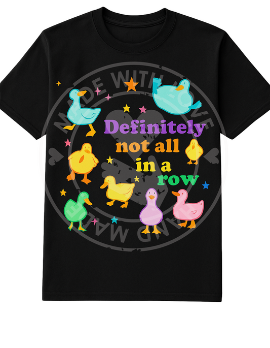 Ducks in a Row - Rainbow Tshirt
